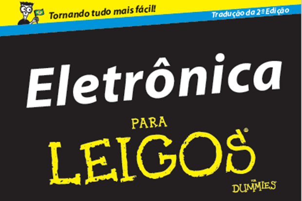 Eletrônica para Leigos