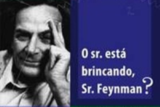 O Senhor Esta Brincando, Sr. Feynman?