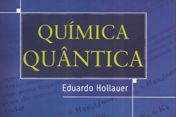 Química Quântica – Eduardo Hollauer