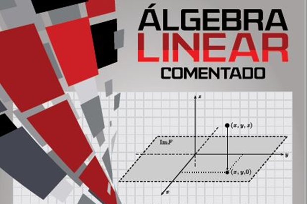 Álgebra Linear Comentado – Gentil