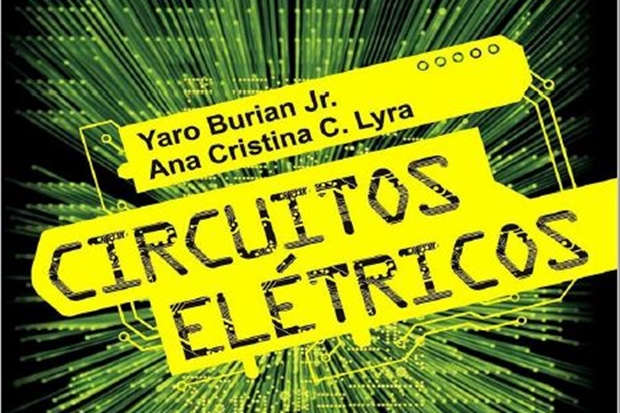 Circuitos Elétricos – Yaro Burian Jr