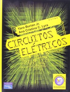 Circuitos Elétricos – Yaro Burian Jr