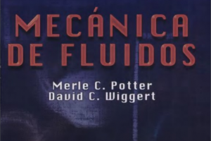 Mecánica de Fluidos (Versão Espanhol) – Potter, Wiggert