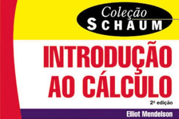 Introdução Ao Cálculo – 2. ed. – Coleção Schaum