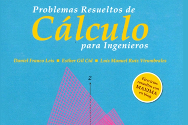 Problemas Resueltos de Cálculo para Ingenieros – Daniel Franco (Versão em espanhol)