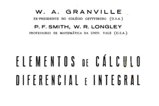 Elementos de Cálculo Diferencial e Integral – W. A. Granville