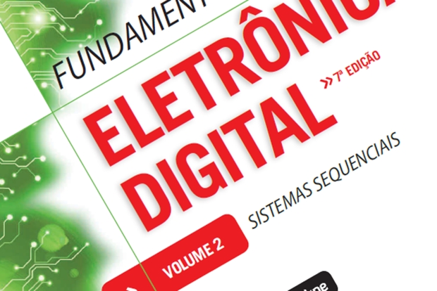 Fundamentos de Eletrônica Digital (Volume 2) – 7ª Ed | Schuler