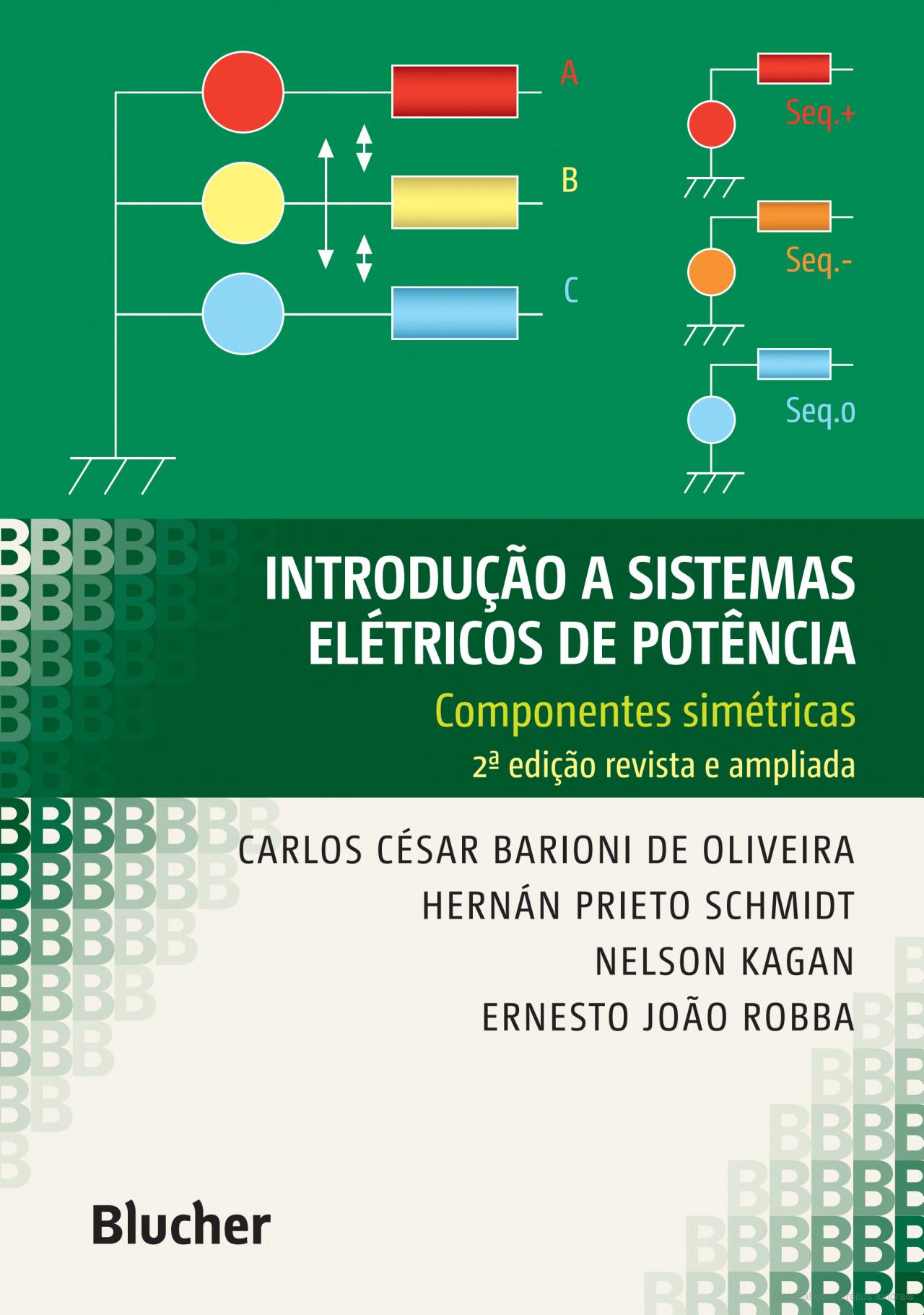 Introducao a sistemas eletricos de potencia (componentes simetricas) – 2ª ed