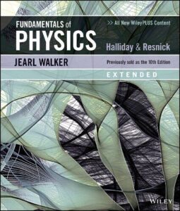 Halliday & Resnick: Fundamentals of Physics. Extended (11th ed. 2018)