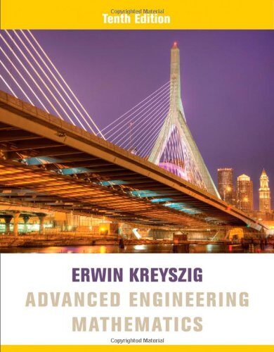 Advanced Engineering Mathematics – Erwin Kreyszig