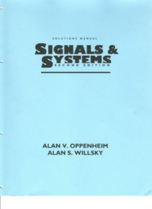 Signals & Systems: solutions manual – Alan V. Oppenheim, Alan S. Willsky