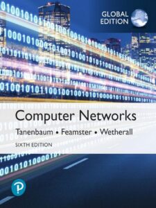 Computer Networks, Global Edition – Andrew S. Tanenbaum, Nick Feamster, David Wetherall