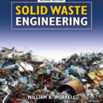 Solid Waste Engineering - William A. Worrell, T. David Waite