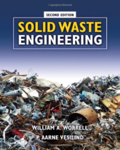 Solid Waste Engineering - William A. Worrell, T. David Waite